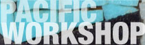 PACIFIC WORKSHOP